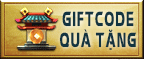 CLICK VÀO NHẬN GIFT CODE